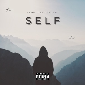 SELF (feat. DJ Javy)