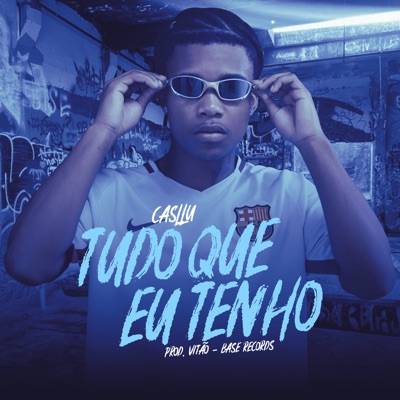 Tudo Que Eu Tenho - Single