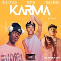 Karma (feat. Trophy & Tazer Bouy) [Remix] - Single - OVee Swagzz
