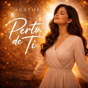 Perto de Ti (feat. Agatha) - Single