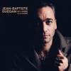 De l'ombre à la lumière - Jean-Baptiste Guegan