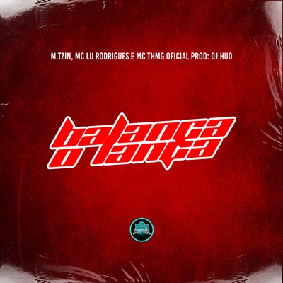 Balança o Lança (feat. MANSÃO SPACE FUNK) - Single