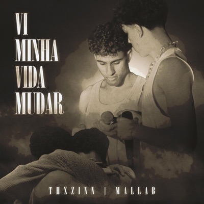 EU VI MINHA VIDA MUDAR (feat. Mallab) - Single