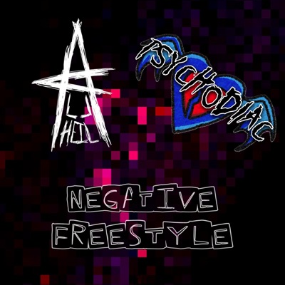Negative Freestyle (feat. Allheil) - Single