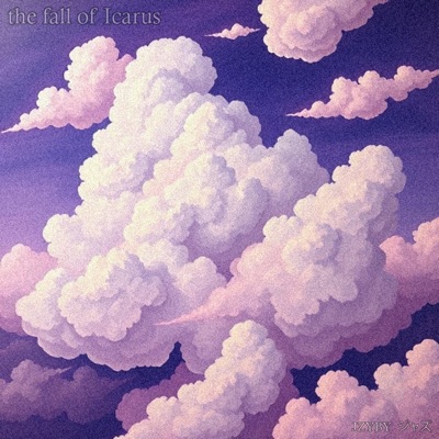 the fall of Icarus - EP