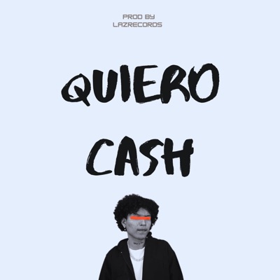 QUIERO CASH - Single