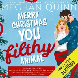 Merry Christmas, You Filthy Animal (Unabridged)