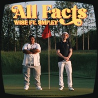 All Facts (feat. Smiley) - Single - WISE