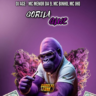 Gorila Glue (feat. Mc Jho) - Single
