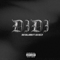 DIDI (feat. Los Geezys, Bongz & Hillkidd) - Single - Javi Gallardo