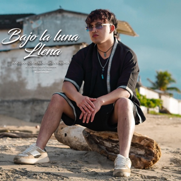 BAJO LA LUNA LLENA (feat. RANTHAN & UNIÓN REAL)