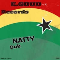 Natty Dub - Single - E.Goud