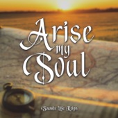 Arise My Soul artwork