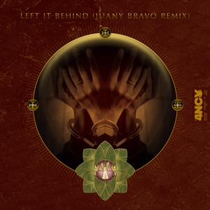 Left It Behind (Juany Bravo Remix) - Single