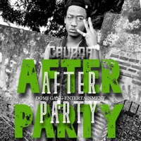 AFTER PARTY (feat. Lil Cruda) - Single - DOMI GANG ENTERTAINMENT