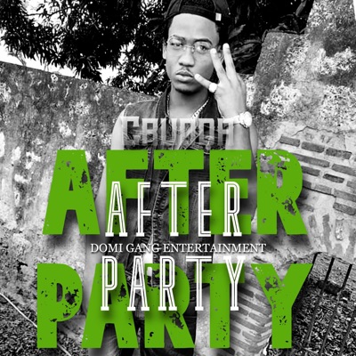 AFTER PARTY (feat. Lil Cruda) - Single