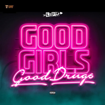 Good Girls Good Drugs (feat. kennedyxoxo) - Single