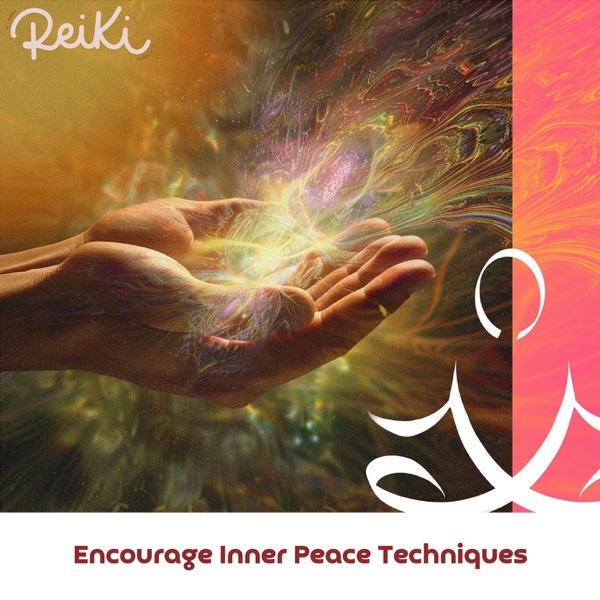 Encourage Inner Peace Techniques