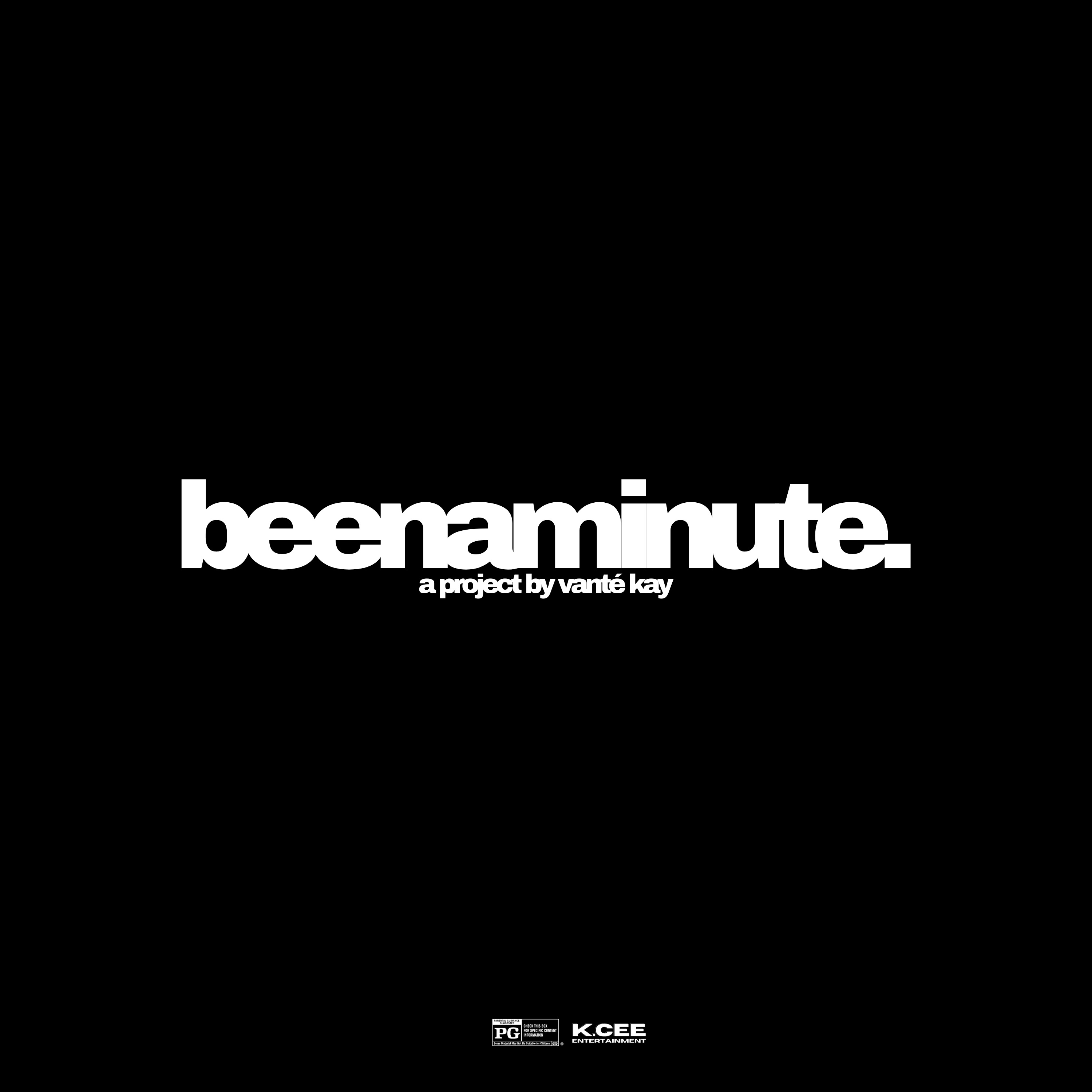 been a minute - Single