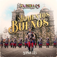 Momentos Buenos - Single - Cuisillos De Arturo Macias