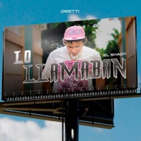 Lo Llamaban - Single - El Shady