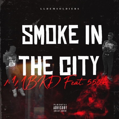 Smoke In The City (feat. MMBKD) - Single