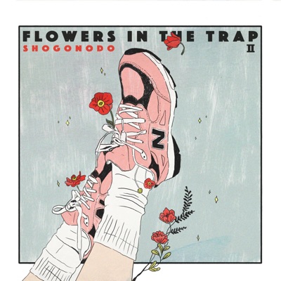 Flowers In The Trap II - EP