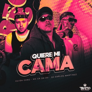 Quiere Mi Cama (feat. DJ CARLOS MARTINEZ)