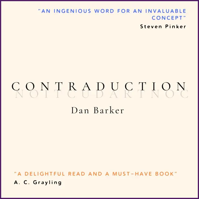 Contraduction (Unabridged)