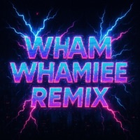 WHAM WHAMIEE (feat. R.S.OJAYMAN & LIL MIKE) [REMIX] - Single - Ybclilxero