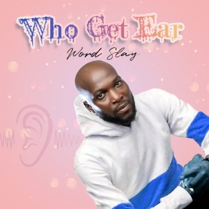 Who Get Ear