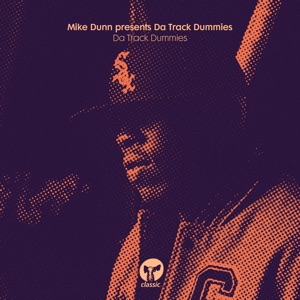 Da Track Dummies