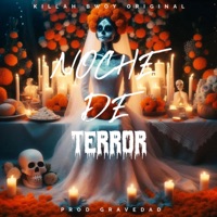 Noche De Terror - Single - Killah Bwoy Original