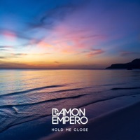Hold Me Close - Single - Damon Empero
