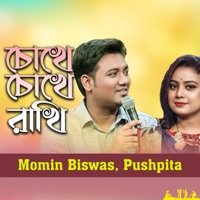 Chokhe Chokhe Rakhi - Single - Momin Biswas & Pushpita