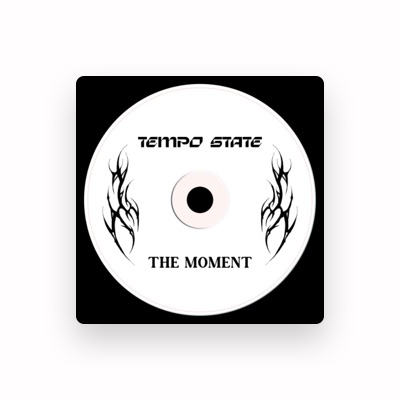 Listen to TEMPO STATE, watch music videos, read bio, see tour dates & more!