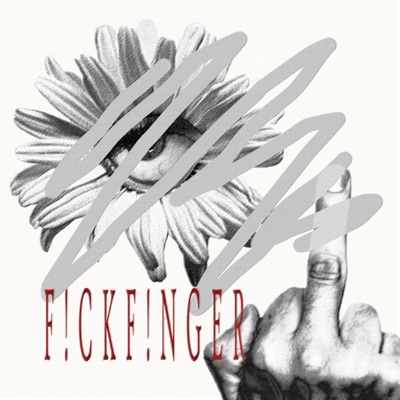 F ! C K F ! N G E R - Single