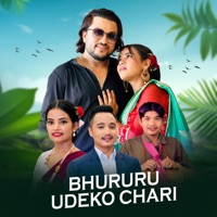 Bhururu Udeko Chari (feat. Suman Pariyar & Asmita Ranpal) - EP - Nirajan Kunwar, Ashish Gharti & Gitanjali Giri