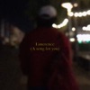 Limerence (A Song for You) - Single