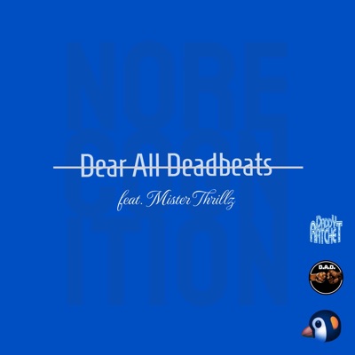 Dear All Deadbeats (feat. Mister Thrillz) - Single