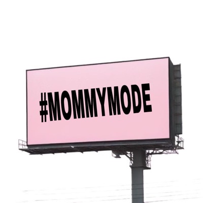 M0MMY MODE - Single