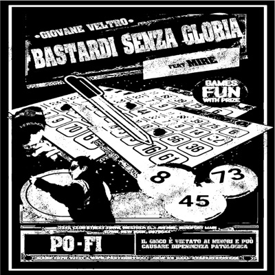 Bastardi Senza Gloria (feat. Mire) - Single
