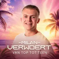Van Top Tot Teen — Milan Verwoert