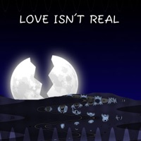 Love Isn't Real - Single - Boy2A