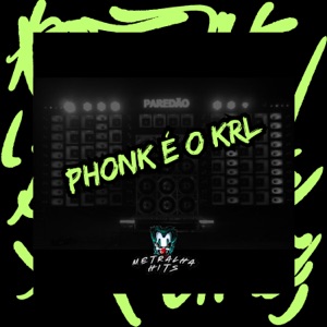 Phonk e o Krl (feat. Mc Mund)