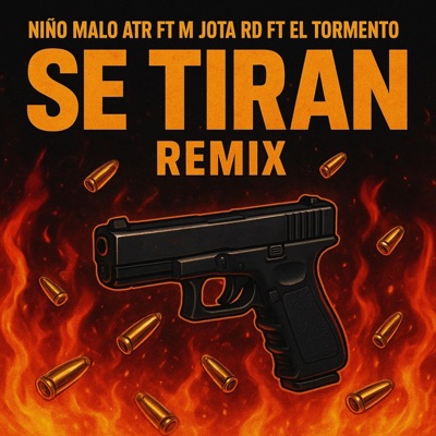 SE TIRAN REMIX - Single