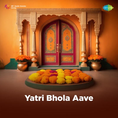 Yatri Bhola Aave - Single