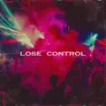 Lose control tonigh