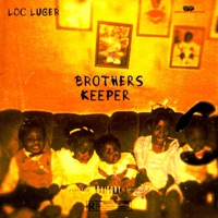 Brothers Keeper - Loc Luger