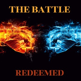 THE BATTLE REDEEMED